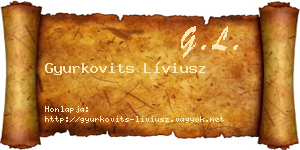 Gyurkovits Líviusz névjegykártya